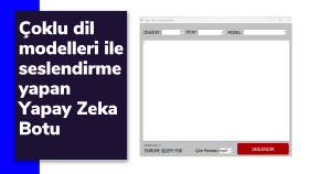 Yapay Zeka ile Çoklu Dil Modeleri ile Seslendirme Botu
