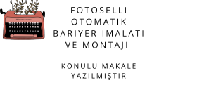 Özgün makale yazımı yapıldı