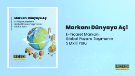 GISEEC l Markanı Dünyaya Aç!