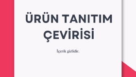 Ürün Tanıtım Çevirisi (TR to EN)