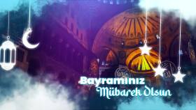 Ramazan Bayramı Kutlama Videosu