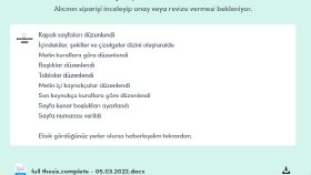 Tez çalışmasının tamamını kurallara göre düzenledik