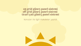 Güneş Panel Sistemleri İle İlgili Makaleler