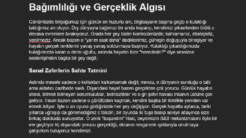 Oyun Bağımlılığı ve Gerçeklik Algısı