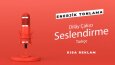 Kadın Seslendirmen - Türkçe Ses Örneklerim