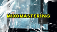 Mix - Mastering Yapımı