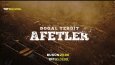 DOĞAL TEHDİT AFETLER BELGESEL SERİSİ FRAGMAN SESLENDİRMESİ