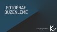 FOTOĞRAF DÜZENLEME PORTFOLYO
