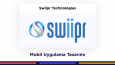 Swiipr - UX/UI Tasarımı 