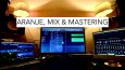 ARANJE, MIX, MASTERING
