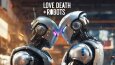 Love Death And Robot