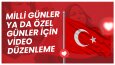 29 Ekim Cumhuriyet Bayramı İçin Hazırladığım Videolar