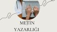 Metin Yazarlığı