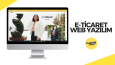 E-Ticaret Yazılımlarımız