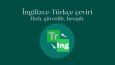 Çeviri ing-tr, tr-ing
