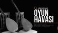 Oyun Havası Projeleri