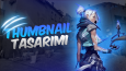 Thumbnail Tasarımı