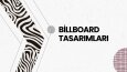 BILLBOARD TASARIMLARIM