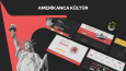 Amerikan Kültür Web sitesini yeniledik!