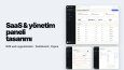 SaaS & Yönetim Paneli Tasarımı – Temsili Konsept Ekranlar