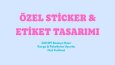 Markanız İçin! Sticker Tasarımı