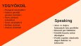 Yetişkinlere Online YDS/YÖKDİL ve Speaking Dersleri