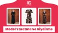 Model Yaratma ve Giydirme İşlemi