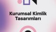 Kurumsal Kimlik Tasarımları
