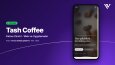 Tash Coffee - Web Sitesi, Mobil Uygulama ve Kasa