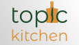 Topic Kitchen