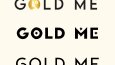 Gold Me 