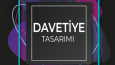 En yeni ve göz alıcı davetiye tasarımları burada!