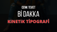Kinetik Tipografi ve Lyrics Videolar
