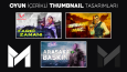 YouTube Thumbnail Tasarımlarım