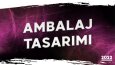 Ambalaj Tasarım