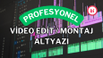 Sosyal medya uyumlu video montaj