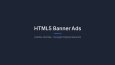 HTML5 Banner Reklamlar – Google Display Network