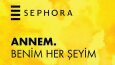 SEPHORA ANNELER GÜNÜ REKLAM SESLENDİRMELERİ