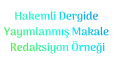 Hakemli Makale Redaksiyon ve Akademik Düzenleme