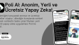 Poli AI: Anonim, Yerli ve Ücretsiz Yapay Zeka!