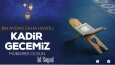 Kadir Gecesi 2021