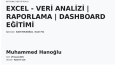 Verileri Anlamlandıran, İşinizi Güçlendiren Analist!