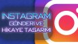 Instagram Gönderi ve Hikaye Tasarımı