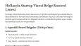 Hollanda şireket kurulum ve Startup Vize