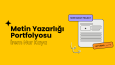 Metin Yazarlığı Portfolyosu