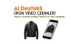 Ürün Video Çekimleri (İstenilen Boyutta)