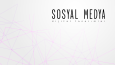 Sosyal Medya Çalışmaları
