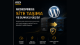 WordPress Site Taşıma ve Sunucu Geçişi