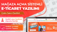 Mağaza Açma Sistemli E-Ticaret Yazılımı