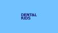 Dental Kids